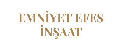 19-EMNİYET EFES İNŞAAT